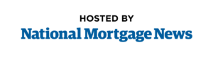 hosted by National Mortgage News