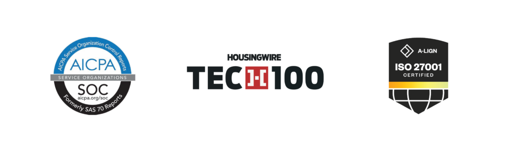 SOC, HousingWire Tech100, and ISO 27001 Certification badges